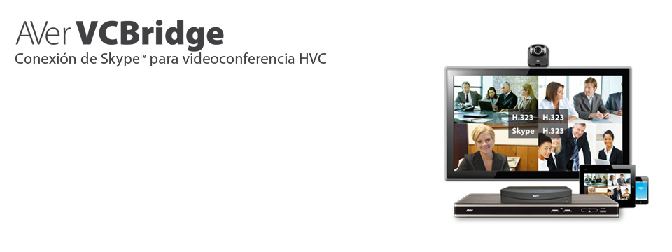 VCBridge de AVer - C&oacute;mo conectar Skype al sistema de videoconferencia HVC